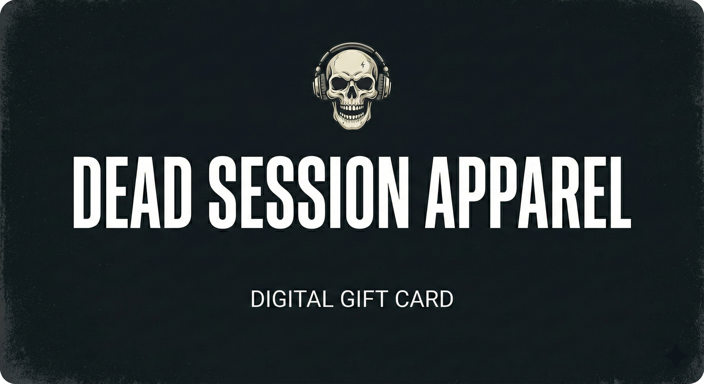 Dead Session Apparel Gift Card