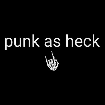 Punk as Heck Tee Black Design