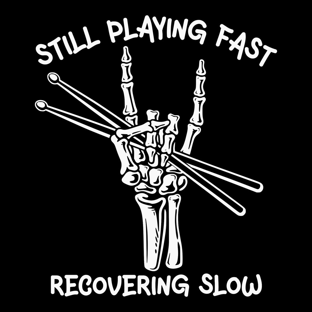 Still Fast Tee Black Design
