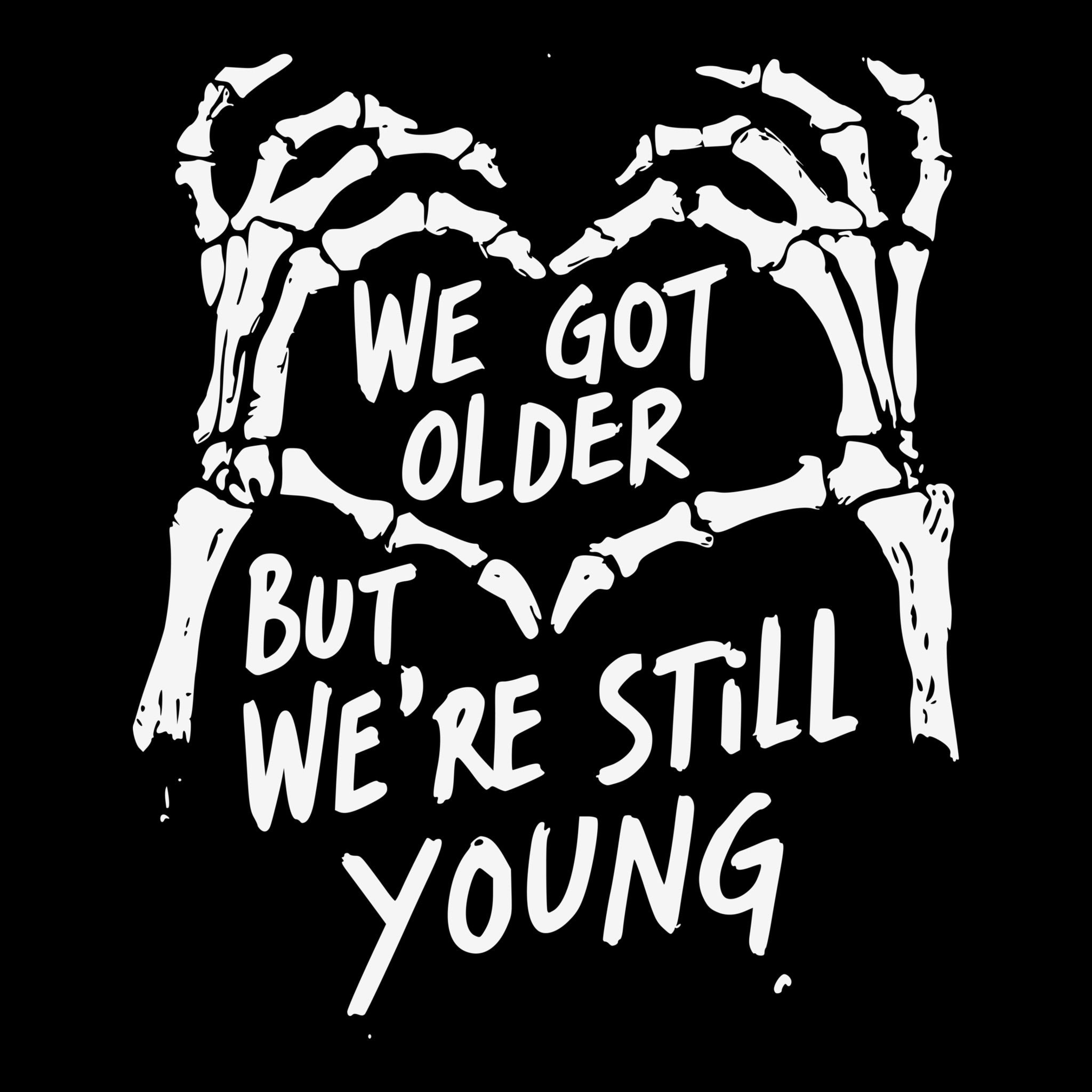 Still Young Tee Design Black
