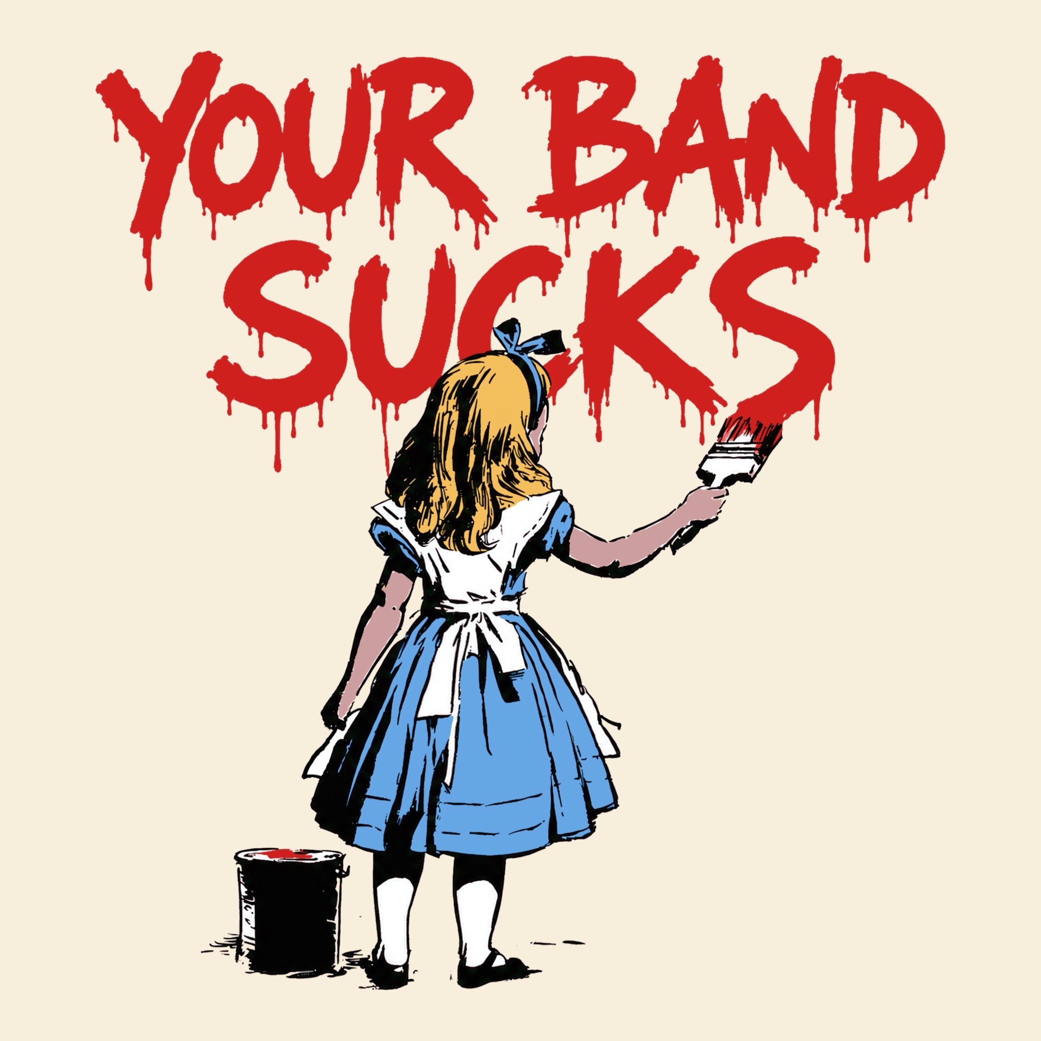 Your Band Sucks Tee Natural Design